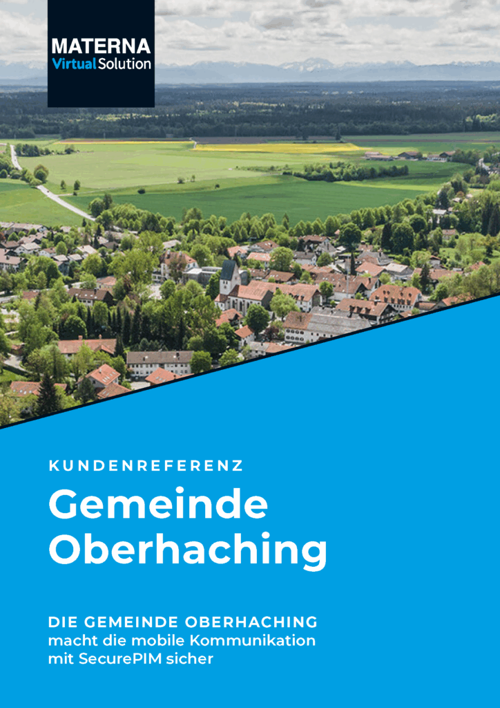 Kundenreferenz Gemeinde Oberhaching: Mobile Kommunikation wird mit SecurePIM sicher