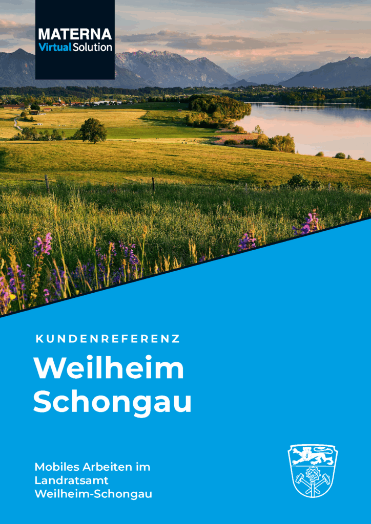 Kundenreferenz Weilheim Schongau: Mobiles Arbeiten im Landratsamt Weilheim-Schongau