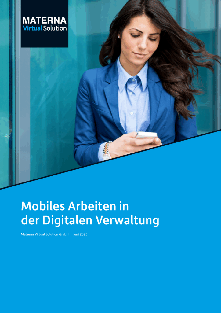 Whitepaper für mobiles Arbeiten in der Digitalen Verwaltung von Materna Virtual Solution